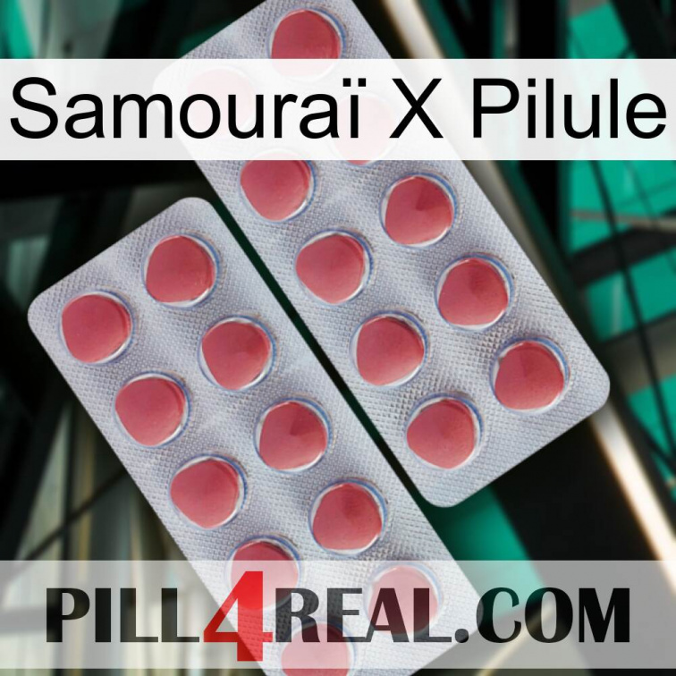 Samouraï X Pilule 19